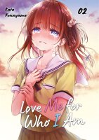 Love Me for Who I Am – Band 02 (Konayama, Kata)