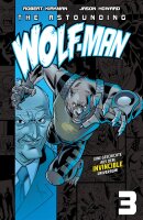 The Astounding Wolf-Man 3 (Kirkman, Robert)