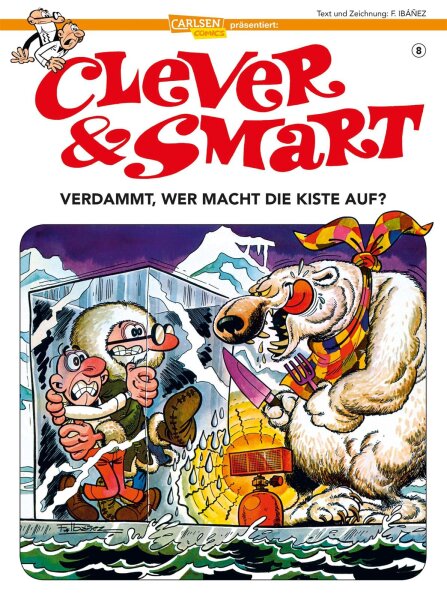 Clever und Smart 8: Verdammt, wer macht die Kiste auf? (Ibáñez, Francisco)