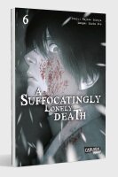 A Suffocatingly Lonely Death 6 (Inoryu, Hajime; Ito, Shota)