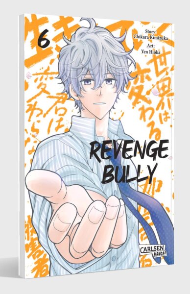 Revenge Bully 6 (Kimizuka, Chikara)