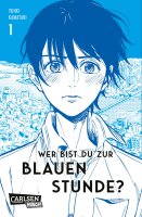 Wer bist du zur Blauen Stunde? 1 (Kamatani, Yuhki)