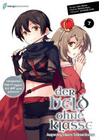 Der Held ohne Klasse 7 (Akio, Nanae; Shichio, Kuzu;...