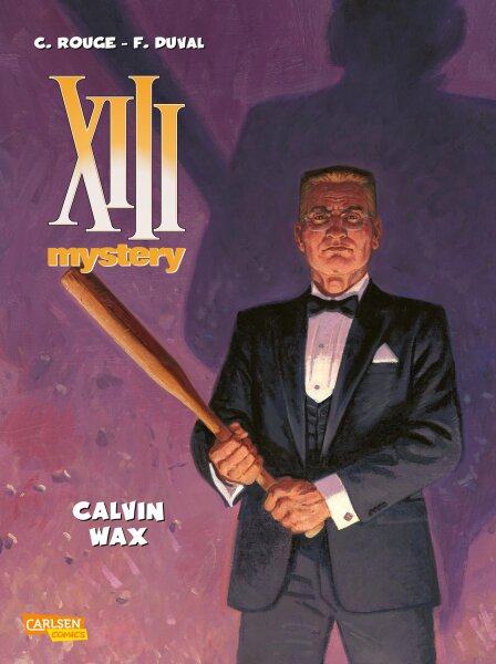 XIII Mystery 10: Calvin Wax (Duval, Fred)