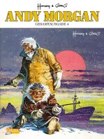 Andy Morgan Gesamtausgabe 4 (Huppen, Hermann)