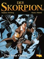 Der Skorpion 12: Das böse Omen (Desberg, Stephen)