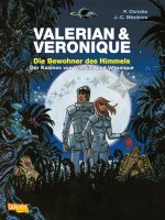 Valerian und Veronique: Die Bewohner des Himmels -...