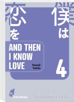 And Then I Know Love 4 (Tokita, Honoji)