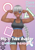 My V-Tube Avatar Is the Wrong Gender!? (Light Novel)...