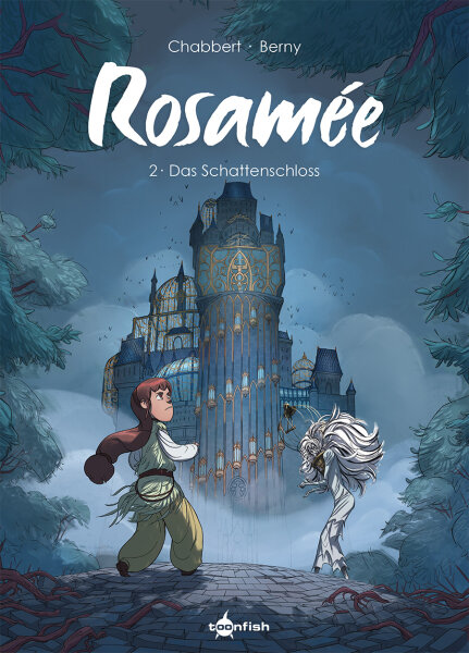 Rosamée. Band 2 (Chabbert, Ingrid)