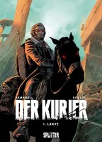 Der Kurier. Band 1: Larve