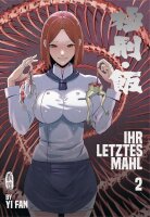 Ihr letztes Mahl 2 (Yi Fan)
