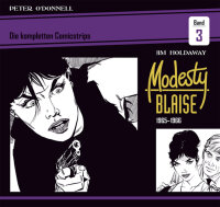 Modesty Blaise: Die kompletten Comicstrips / Band 3 1965...