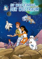 Es war einmal... der Weltraum (Comic) (Lambert, Christophe)
