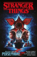 Stranger Things (Moreci, Michael; Hristov, Todor)