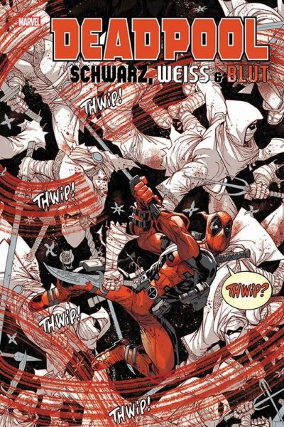 Deadpool - Schwarz, Weiss und Blut