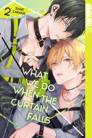 What We Do When the Curtain Falls 02 (Zarame, Same)