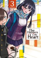 The Dangers in My Heart – Band 03 (deutsche...
