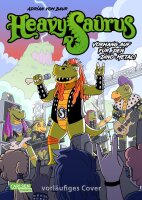 Heavysaurus - Der Comic (vom Baur, Adrian)