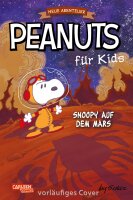 Peanuts für Kids - Neue Abenteuer 6: Snoopy auf dem...