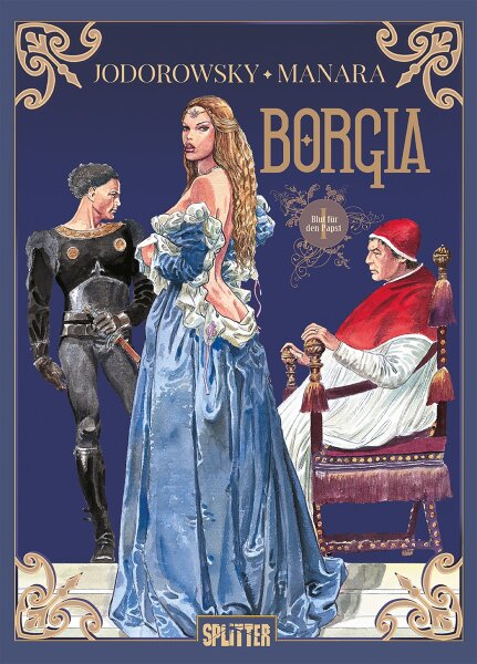 Borgia. Band 1 (Jodorowsky, Alejandro)
