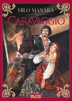 Caravaggio (Manara, Milo)