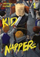 Kid Nappers, Band 01 (Kajiyama, Hirotsugu)