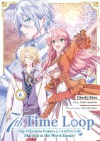 7th Time Loop: The Villainess Enjoys a Carefree Life...