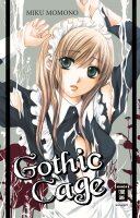 Gothic Cage (Momono, Miku)