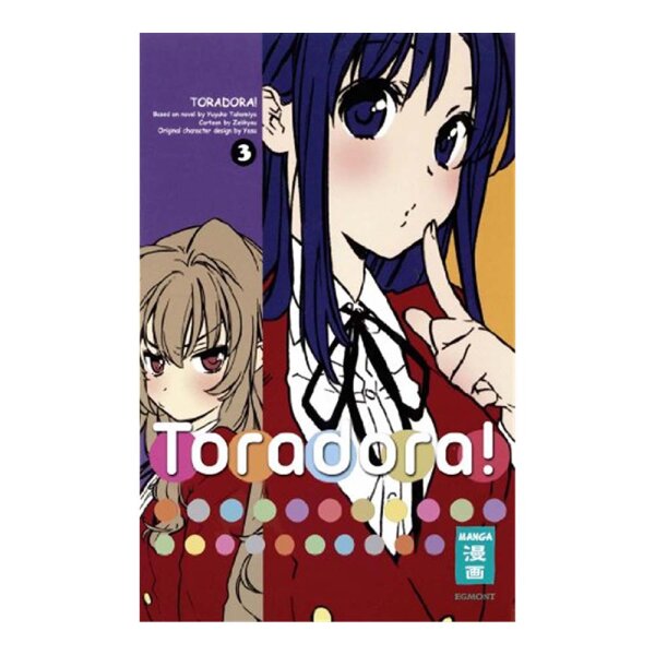 Toradora! 03 (Takemiya, Yuyuko; Zekkyou)